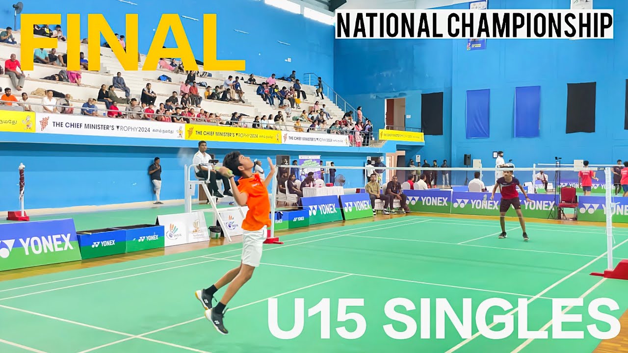 FINAL | U15 SINGLES NATIONAL BADMINTON CHAMPIONSHIP TN | PUSHKAR SAI V/S SHASHANK
