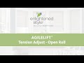 Roller Shades: AgileLift - Tension Adjust - Open Roll