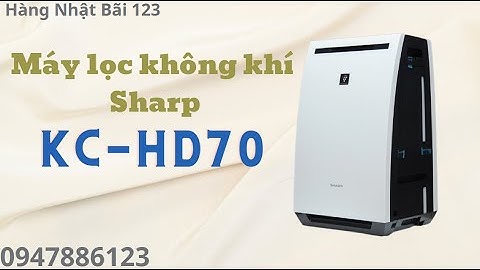 Máy lọc không khí Sharp KC-HD70 nội địa Nhật Bản 3in1 lọc khí kiêm bù ẩm và hút ẩm