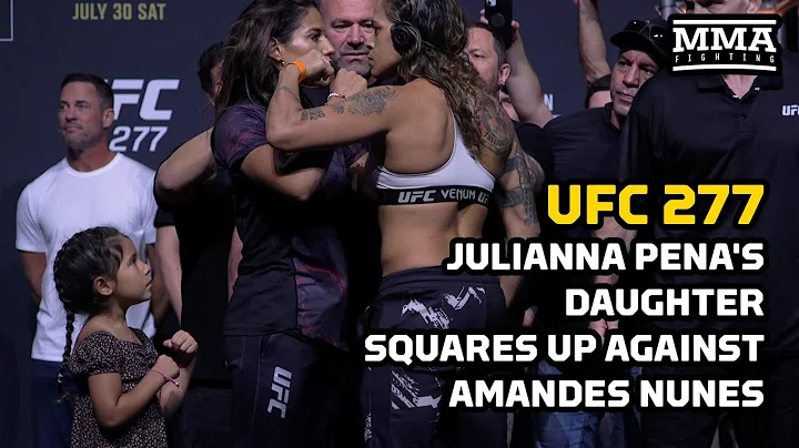 Julianna Pena's Daughter Squares Up With Amanda Nunes In Final Faceoff | UFC 277 | MMA Fighting