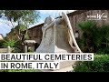 Rome has some beautiful, moving, and historic cemeteries. Come see why you should visit them!