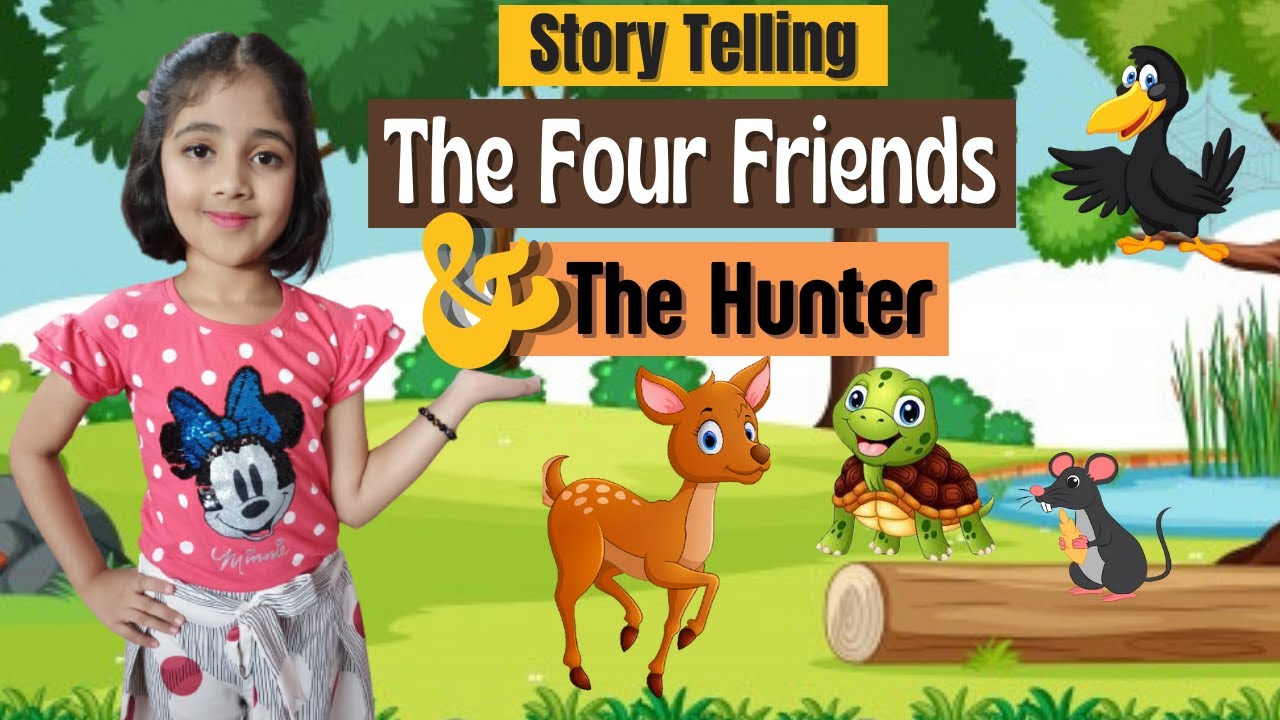Story Telling | The Four Friends & The Hunter | Panchatantra Stories ...
