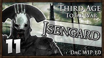 THE BREAKING OF ROHAN! Third Age Total War: Divide & Conquer - Isengard Campaign #11