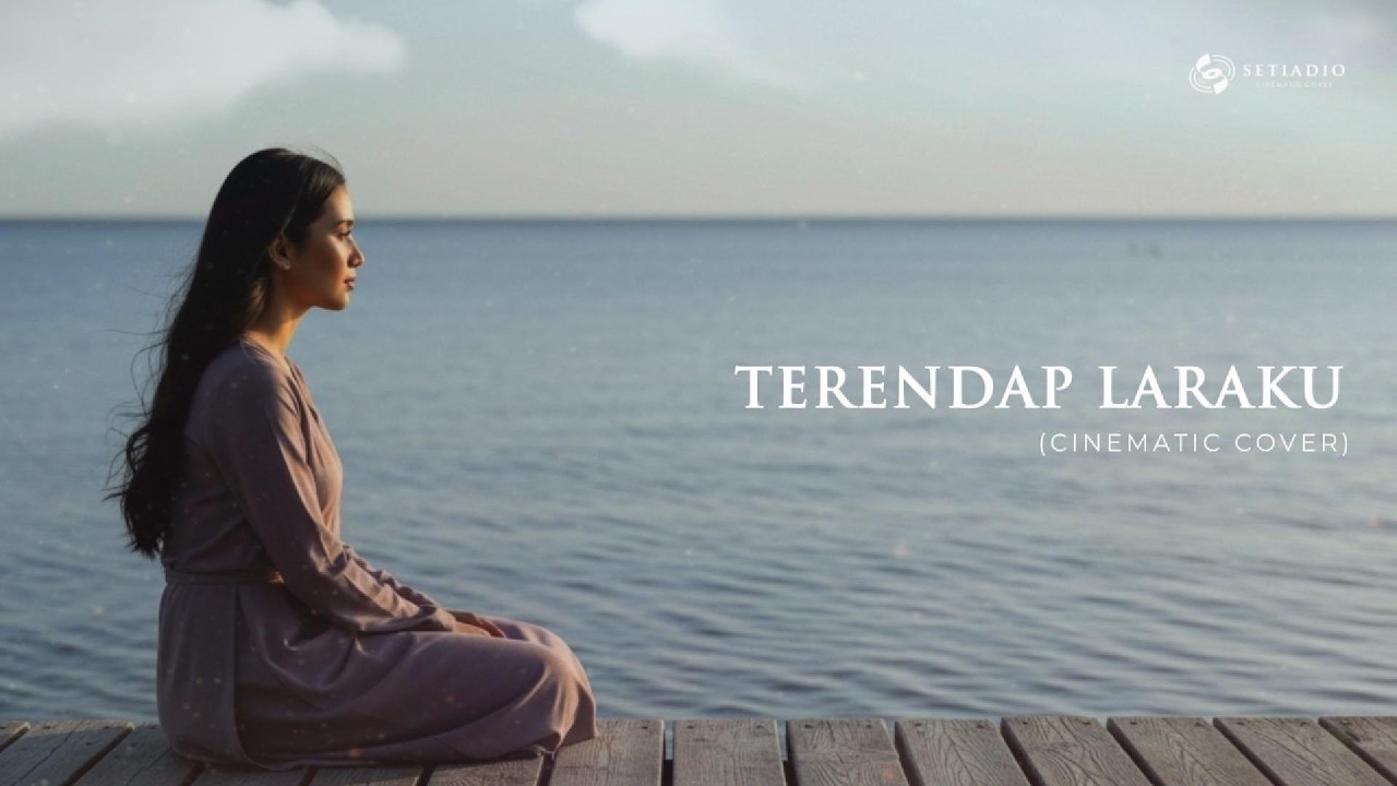 Terendap Laraku - Naff (Cinematic Orchestral Version) Cover by Setiadio