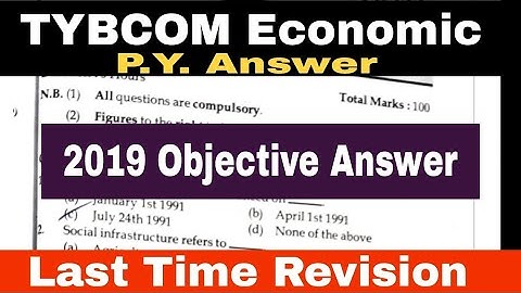 TYBCOM Economic objective nov 2019 answer