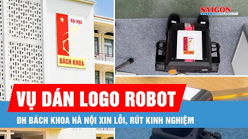 ĐH Bách khoa Hà Nội xin lỗi, rút kinh nghiệm vụ dán logo robot