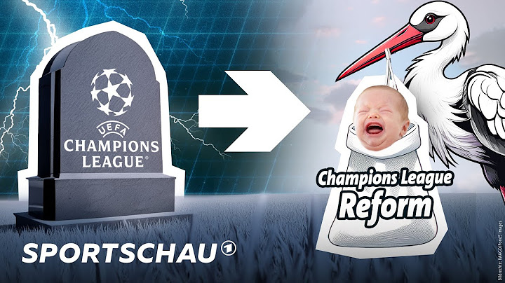Das Ende der Champions League (wie wir sie kennen) | Sportschau Fußball