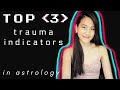 TOP 3 Trauma Indicators in Astrology // Trauma in the Birth Chart