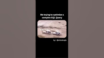 Me Trying to Optimize SQL Query 😂 #sql #developermemes #codingmemes #funny #comedy #Programmingmemes