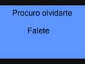 falete - procuro olvidarte