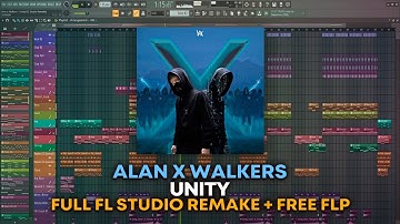 Alan x Walkers - Unity [FL Studio Remake + FREE FLP]