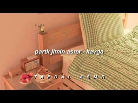 🌈 Park Jimin ASMR / Kavga / Jimin İle Hayal Et / BTS İle Hayal Et / Türkçe Çeviri