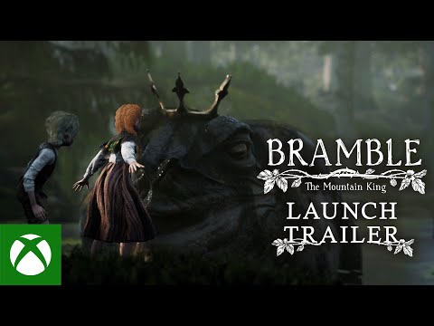 Bramble: The Mountain King | Launch Trailer