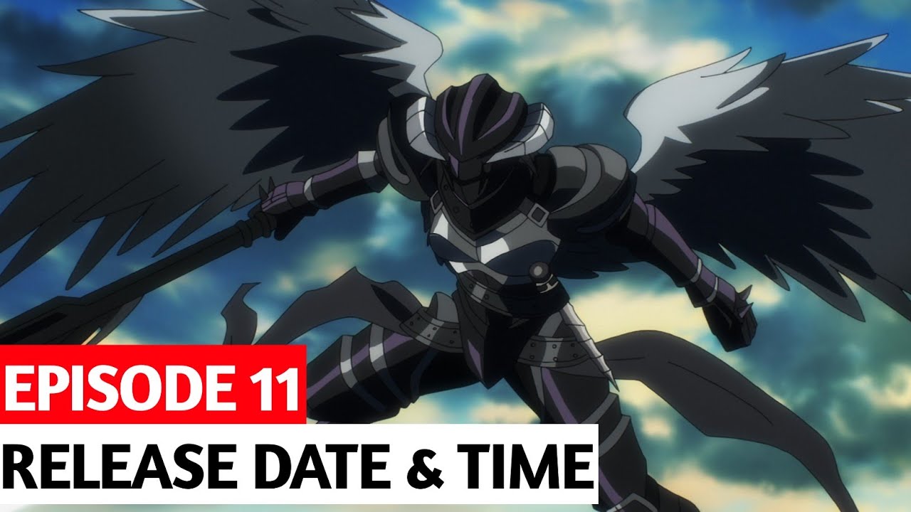 Overlord Season 4 Episode 11 Release Date & Time