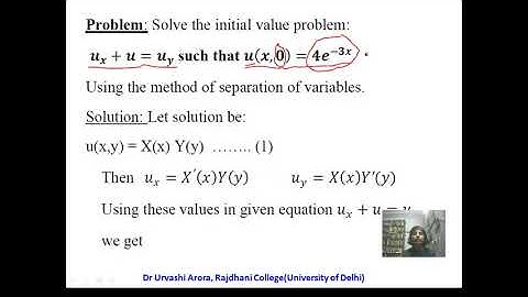 Method of Separation of Variables for  First Order Partial Differential Equations /Dr Urvashi Arora