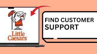 How to Find the Little Caesars Customer Support Phone Number