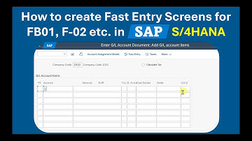 Simplify SAP FI Postings: Fast Entry Variant Setup in S/4HANA GUI for FB01, F-02 etc.