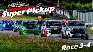 Highlight Thailand Super PicKup D1 _Race 3-4