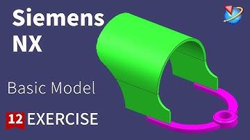Siemens NX Tutorial for beginners,basic model exercise -12