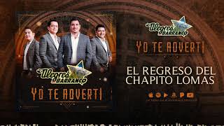 Los Alegres Del Barranco - El Regreso del Chapito Lomas (Audio Oficial) chords