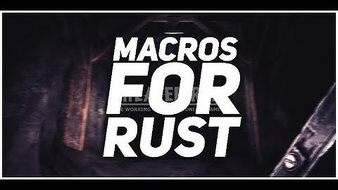 FREE RUST MACROS | No Recoil, No Spread | UNDETECTED HACK FREE
