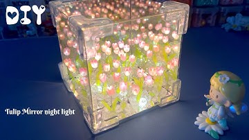 DIY Tulip Mirror Night Light | Step-by-Step Tutorial ✨🌷