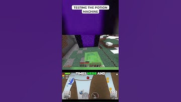Testing the Potion Machine