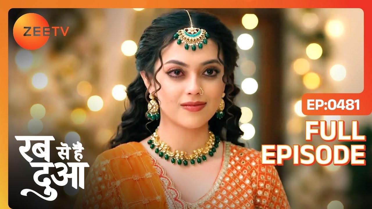 क्या Mannat भाग जाएगी Farhaan के साथ |  Rabb Se Hai Dua | Full Ep 481 | Zee Tv