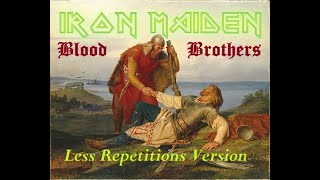 IRON MAIDEN - Blood Brothers (Less Repetitions Version)