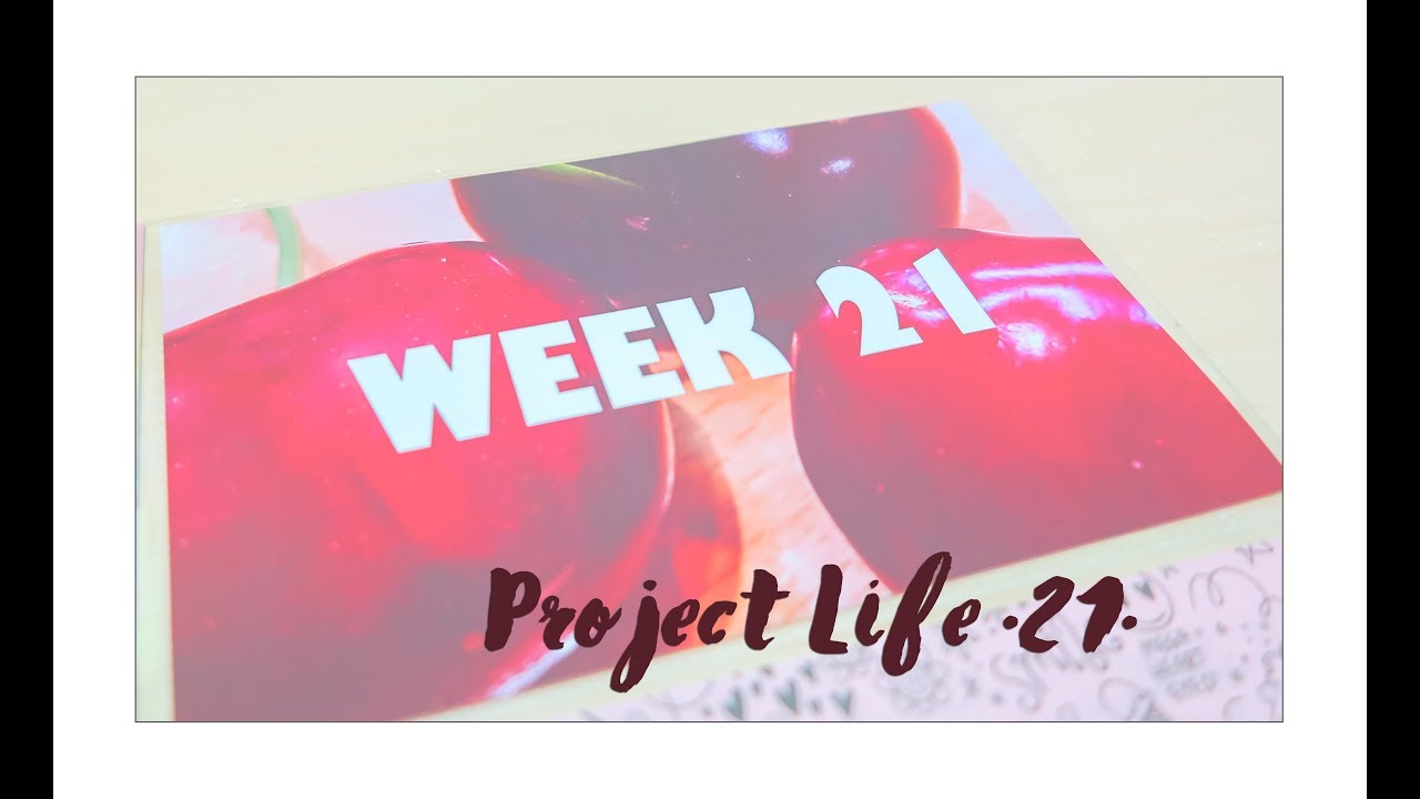 Vuelvo con el Project Life! Week 21 :)