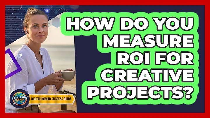 How Do You Measure ROI For Creative Projects?