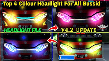 Top 4 Colour Headlight File For All Bussid + All Traffic ! Bussid Update v4.2 Headlight mod