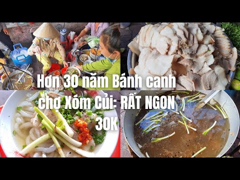 Video Hơn 30 năm Bánh canh tôm khô chợ Xóm Củi quận 8: Rất... - youtube