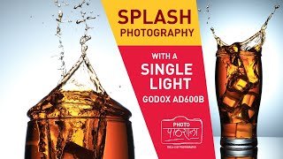 Splash Photography - High Speed Flash Photography Tutorial With Godox Ad600B In Hindi