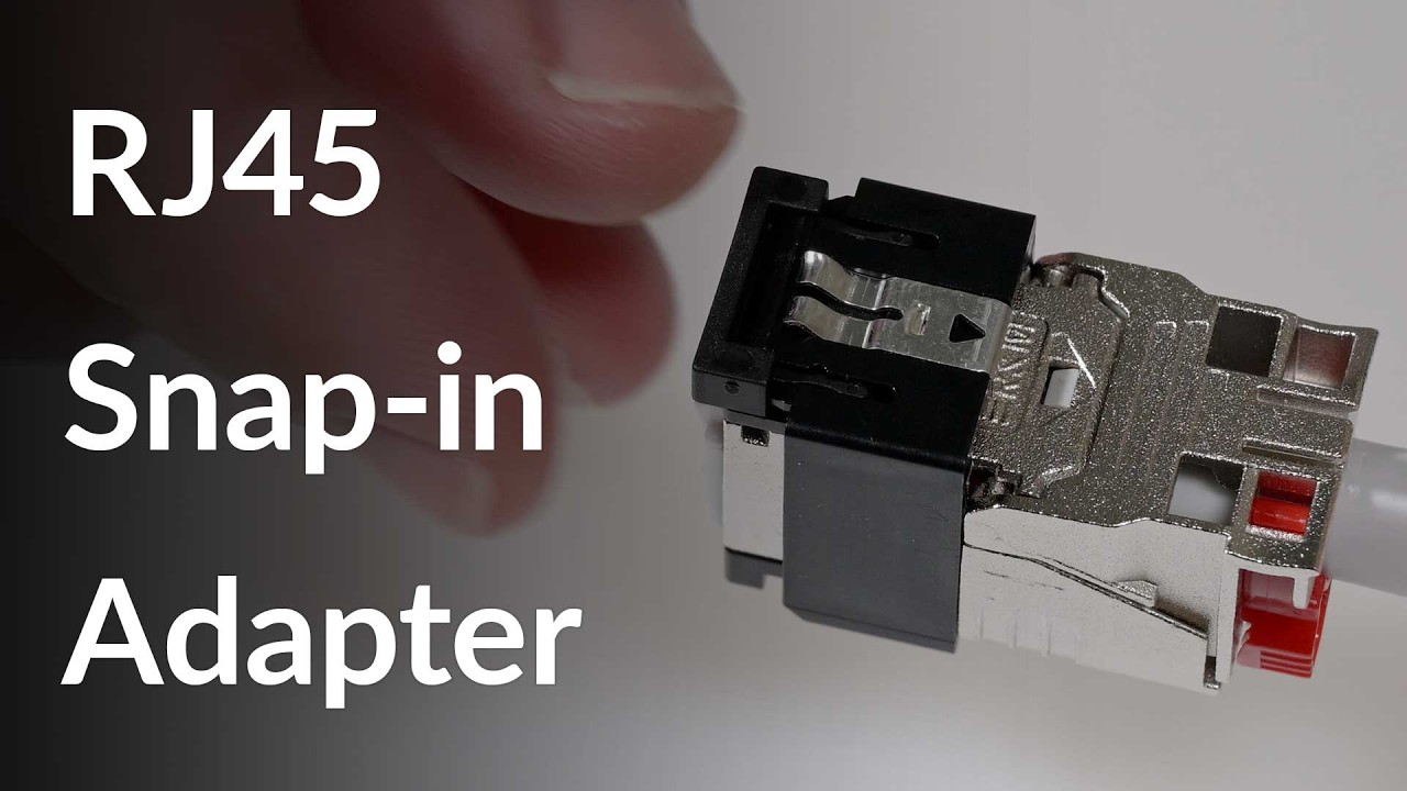 Assembly of RJ45 Adapter Snap-in