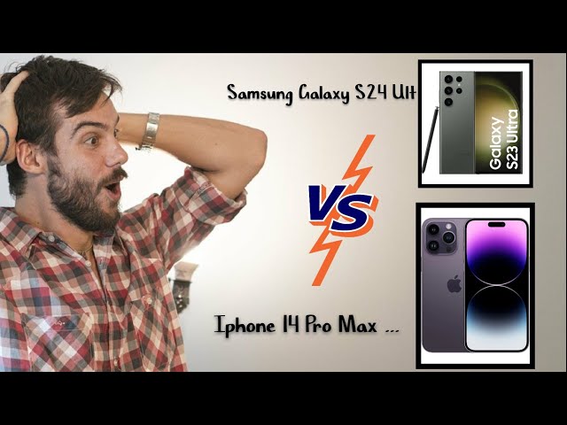 Iphone 14 Pro Max VS Samsung Galaxy S24 Ultra - WHICH MOBILE  IS BETTER class=