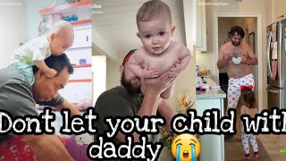 When daddy taking care his baby 😨😨 || I cant stop laughing😂😂