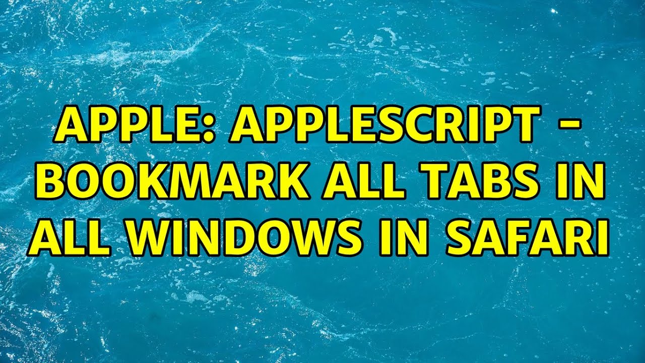 applescript open safari tabs