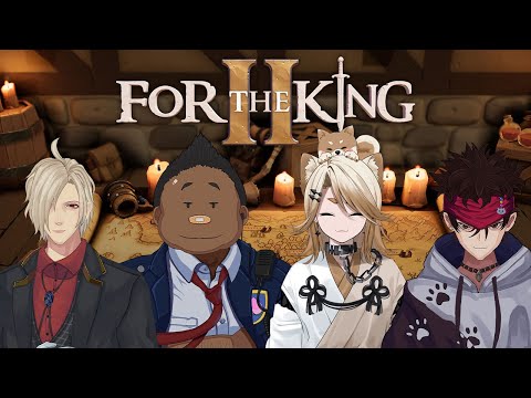 [For The KING Ⅱ]我々強いんじゃないか？知らんけど。[Vtuberコラボ実況]