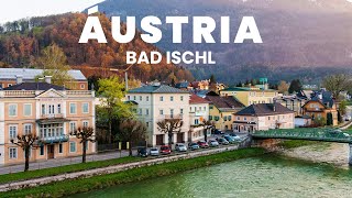 BAD ISCHL - Conheça a cidade com duas SURPRESAS muito interessantes | Áustria - 2021 | Ep. 6