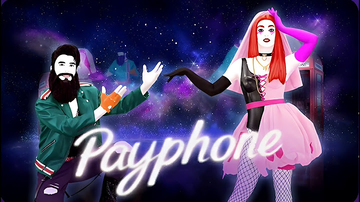 Just Dance 2025 PC Edition - (13K+) - Payphone by Maroon 5 | 4K 60FPS