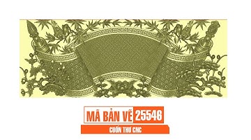 Mã bản vẽ 25546. Cuốn thư CNC | Thuviencnc.vn