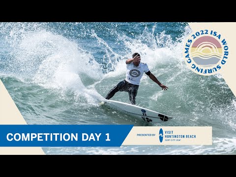 2022 ISA World Surfing Game - Competition Day 1