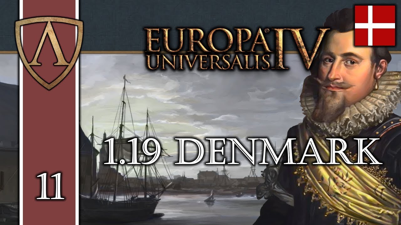 Let's Play Europa Universalis IV | 1.19 Denmark 11