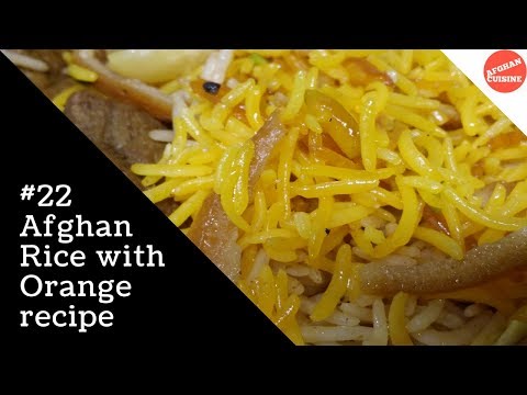 Afghan Narinj Palaw or Zarda Pulao recipe 'Afghan Cuisine'