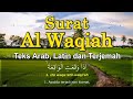 Surat al waqiah merdu dan terjemahan  pembuka pintu rezeki  teks arab dan latin  h muammar za