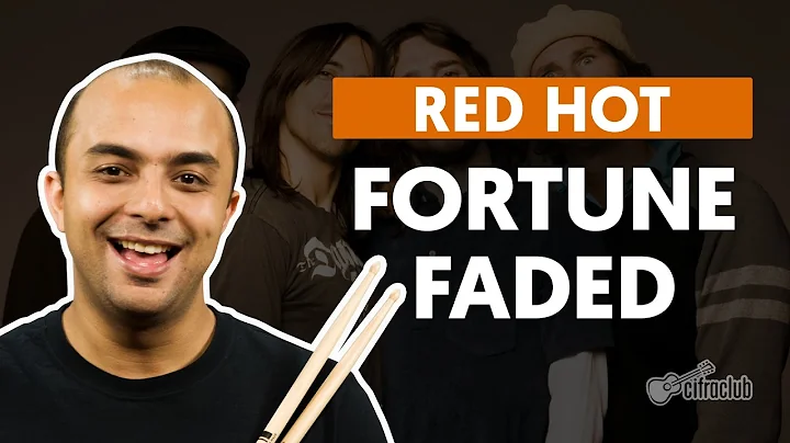 Fortune Faded - Red Hot Chili Peppers (aula de bat...
