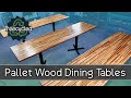 Pallet Wood Dining Tables!