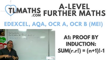 A-Level Further Maths: A1-06 Proof by Induction: Sum(r.r!)=(n+1)!-1