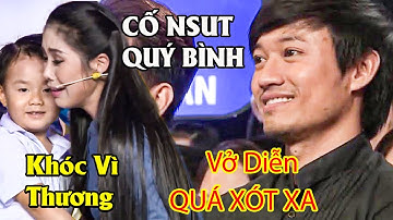 CHẤN ĐỘNG TRƯỜNG QUAY CỐ NSUT QUÝ BÌNH KHÓC XÚC ĐỘNG VÌ TIẾT MỤC CỦA DIỄN VIÊN LÊ PHƯƠNG | THVL